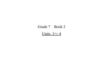 Grade 7  Book 2  Units  3～ 4-2025年广西中考英语牛津译林版一轮复习教材词句默写课件