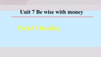 英语七年级上册（2024）Unit 7 Be wise with money课文配套课件ppt