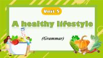 初中牛津译林版（2024）Module 2 Colourful lifeUnit 5 A healthy lifestyle教课内容ppt课件