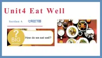 人教版（2024）七年级下册（2024）Unit 4 Eat Well公开课课件ppt
