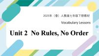 人教版（2024）七年级下册（2024）Unit 2 No Rules, No Order备课课件ppt