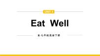 初中英语Unit 4 Eat Well教学演示ppt课件