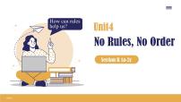 初中英语Unit 2 No Rules, No Order课文内容ppt课件