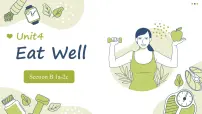 初中英语人教版（2024）七年级下册（2024）Unit 4 Eat Well精品ppt课件