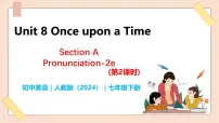 人教版（2024）七年级下册（2024）Unit 8 Once upon a Time优秀教学ppt课件