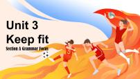 初中英语人教版（2024）七年级下册（2024）Unit 3 Keep Fit教学ppt课件