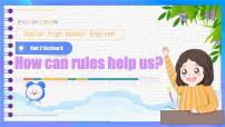 初中英语人教版（2024）七年级下册（2024）Unit 2 No Rules, No Order课文内容ppt课件