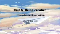 初中英语冀教版（2024）七年级下册（2024）Unit 6 Being creative Lesson 2课文课件ppt