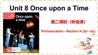 初中英语人教版（2024）七年级下册（2024）Unit 8 Once upon a Time集体备课课件ppt