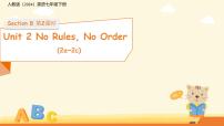 初中英语人教版（2024）七年级下册（2024）Unit 2 No Rules, No Order教课内容ppt课件