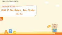 初中英语人教版（2024）七年级下册（2024）Unit 2 No Rules, No Order教课内容ppt课件