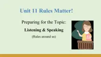 初中Unit 11 Rules Matter !教课ppt课件