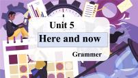 初中英语Unit 5 Here and Now评课课件ppt