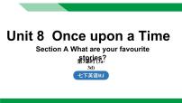 初中人教版（2024）Unit 8 Once upon a Time评优课ppt课件