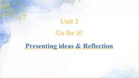 Unit 2 Period 6 Presenting ideas and Reflection 课件新 外研版英语七年级下册