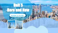 英语七年级下册（2024）Unit 5 Here and Now公开课课件ppt
