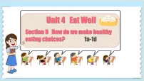 初中Unit 4 Eat Well示范课课件ppt