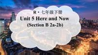 初中英语人教版（2024）七年级下册（2024）Unit 5 Here and Now图片ppt课件