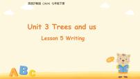 初中沪教牛津版（2024）Unit 3 Trees and usSection 3课堂教学ppt课件