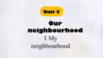 初中英语Lesson 1 My neighbourhood教学演示ppt课件
