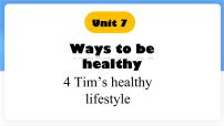 初中英语冀教版（2024）七年级下册（2024）Lesson 4 Tim's healthy lifestyle备课ppt课件