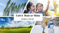 英语七年级下册（2024）Unit 6 Rain or Shine一等奖ppt课件
