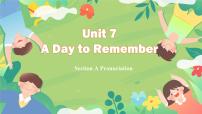 人教版（2024）七年级下册（2024）Unit 7 A Day to Remember优秀课件ppt