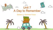 英语人教版（2024）Unit 7 A Day to Remember优质课ppt课件