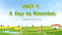 初中英语人教版（2024）七年级下册（2024）Unit 7 A Day to Remember精品课件ppt