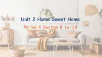 初中英语人教版（2024）八年级上册（2024）Unit 2 Home Sweet HomeSection B1a-1d示范课课件ppt