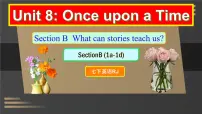 初中英语人教版（2024）七年级下册（2024）Unit 8 Once upon a Time公开课课件ppt