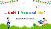 英语七年级上册（2024）Unit 1 You and Me Section A完美版ppt课件