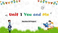 初中Unit 1 You and Me Section B获奖ppt课件