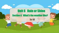 初中英语人教版（2024）七年级下册（2024）Unit 6 Rain or Shine完美版课件ppt