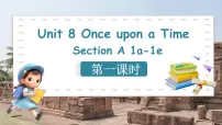 英语Unit 8 Once upon a Time精品ppt课件