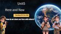 初中英语人教版（2024）七年级下册（2024）Unit 5 Here and Now评优课ppt课件