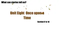 初中英语人教版（2024）七年级下册（2024）Unit 8 Once upon a Time优质课ppt课件