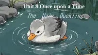 初中Unit 8 Once upon a Time教案配套课件ppt