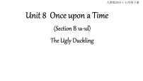 初中人教版（2024）Unit 8 Once upon a Time课文配套课件ppt