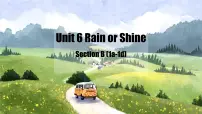 初中英语人教版（2024）七年级下册（2024）Unit 6 Rain or Shine精品ppt课件