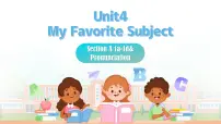 初中英语人教版（2024）七年级上册（2024）Unit 4 My Favourite Subject Section A课文内容ppt课件