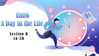 人教版（2024）七年级上册（2024）Unit 6 A Day in the Life Section B背景图ppt课件