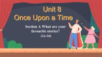 英语七年级下册（2024）Unit 8 Once upon a Time获奖ppt课件