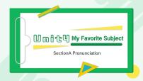 英语七年级上册（2024）Unit 4 My Favourite Subject Section A精品课件ppt