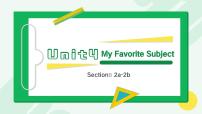 初中英语人教版（2024）七年级上册（2024）Unit 4 My Favourite Subject Section B精品课件ppt