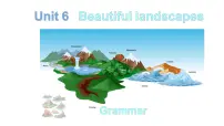 英语七年级下册（2024）Module 2 A wonderful worldUnit 6 Beautiful landscapes精品课件ppt