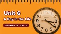 初中英语人教版（2024）七年级上册（2024）Unit 6 A Day in the Life Section A集体备课课件ppt
