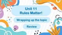 英语七年级下册（2024）Unit 11 Rules Matter !教学课件ppt