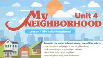 初中英语冀教版（2024）七年级下册（2024）Lesson 1 My neighbourhood教学课件ppt