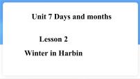 初中英语冀教版（2024）七年级上册（2024）Lesson 2 Winter in Harbin教学演示ppt课件
